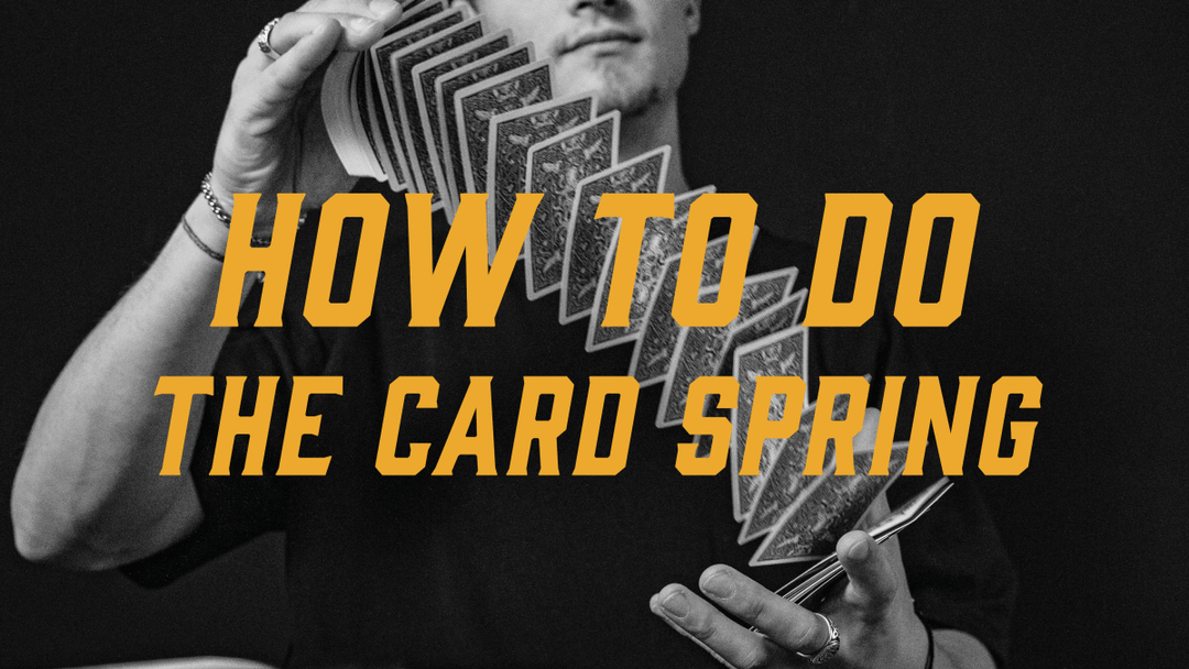 How to Perform the Card Spring – Joker and the Thief