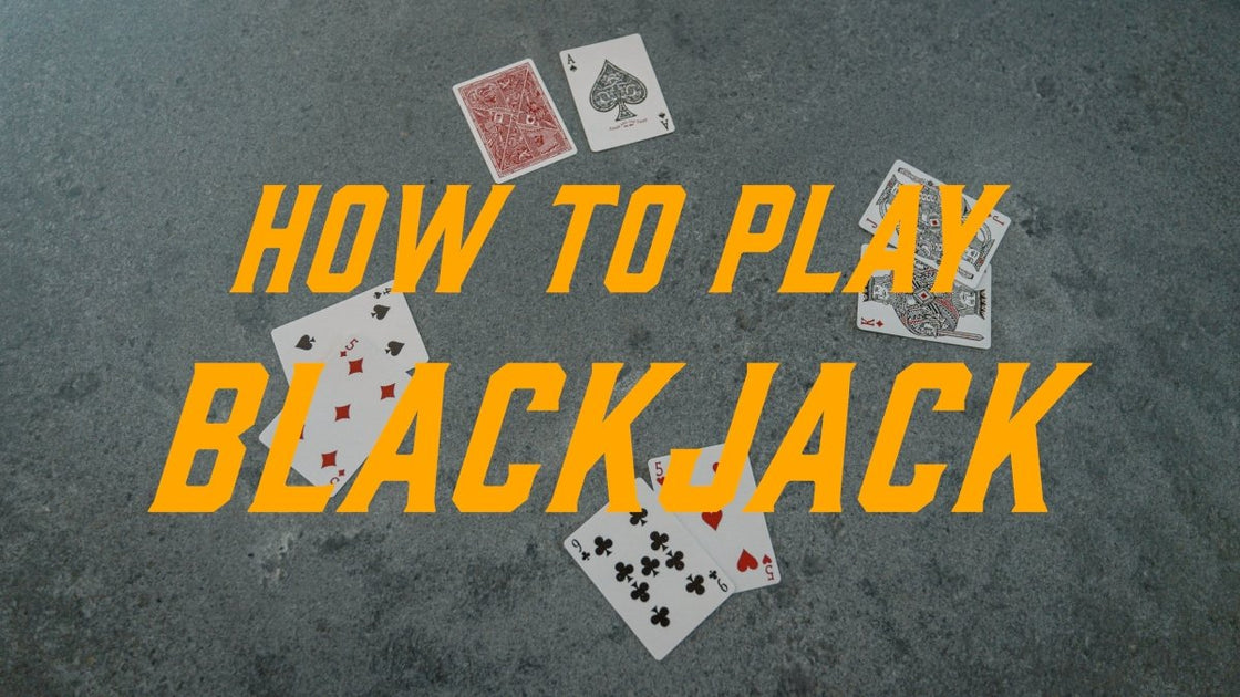 How To Play Blackjack Like A Pro How to Play Blackjack Like a Pro – Joker and the Thief